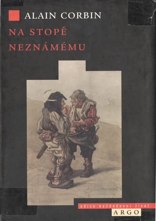 Na stopě neznámému : znovunalezený svět Louise-Françoise Pinagota 1798-1876