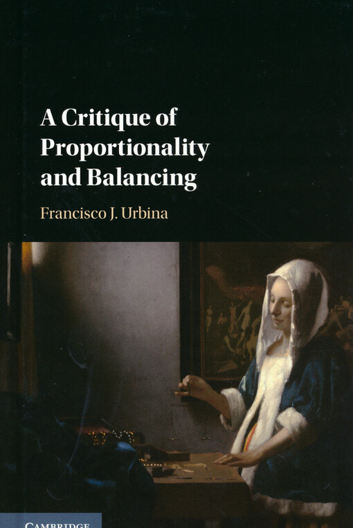A critique of proportionality and balancing