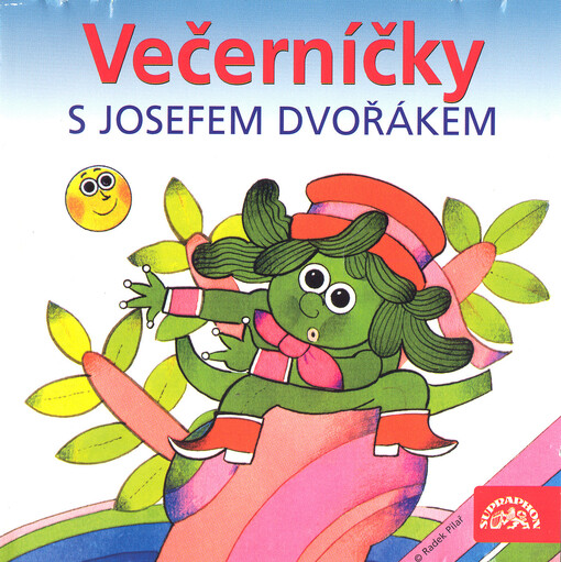 Večerníčky s Josefem Dvořákem