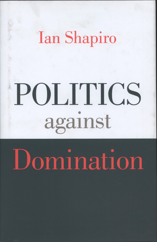 Politics against domination
