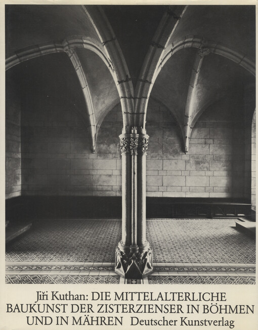 Die Mittelalterliche Baukunst der zisterzienser in Böhmen und in Mähren