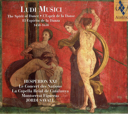 Ludi Musici the spirit of dance = l'esprit de la danse = el espíritu de la danza : 1450-1650