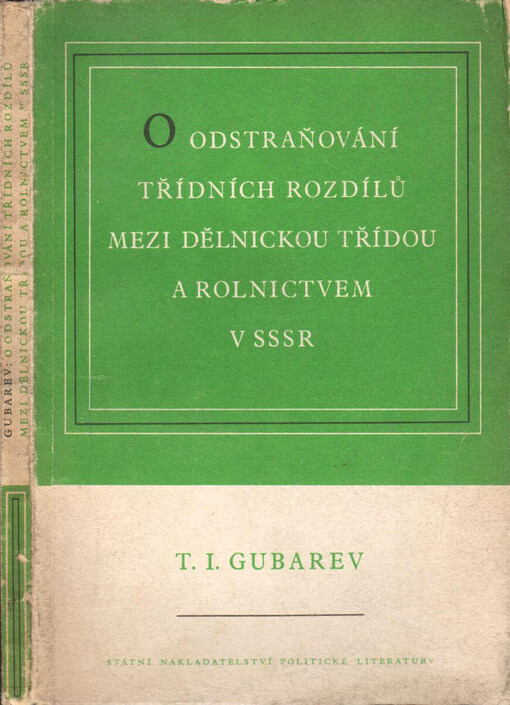 O odstraňování třídních rozdílů mezi dělnickou třídou a rolnictvem v SSSR