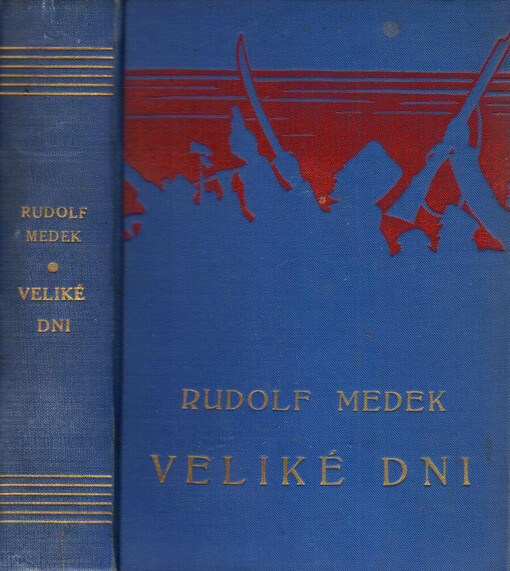 Veliké dni :román z války