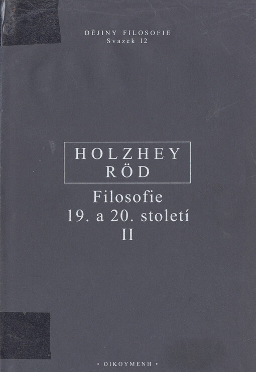Filosofie 19. a 20. století II.