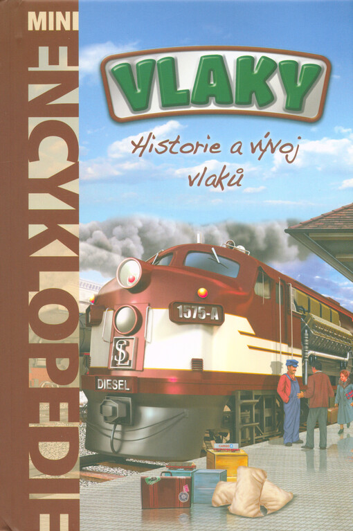 Vlaky : historie v obrázcích