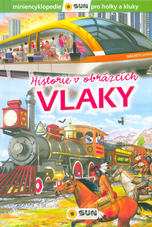 Historie v obrázcích - Vlaky