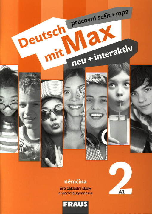 Deutsch mit Max neu + interaktiv 2 Pracovní sešit - Jana Tvrzníková, Oldřich Poul, Milena Zbranková