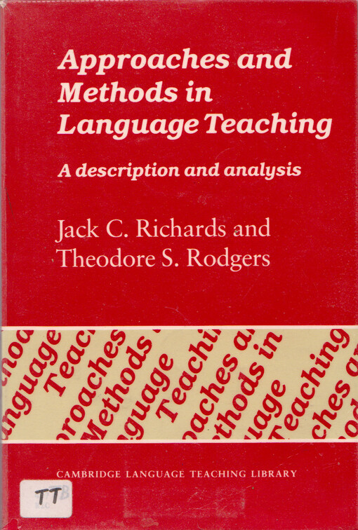 Approaches and Methods in Language Teaching. A Description and Analysis
