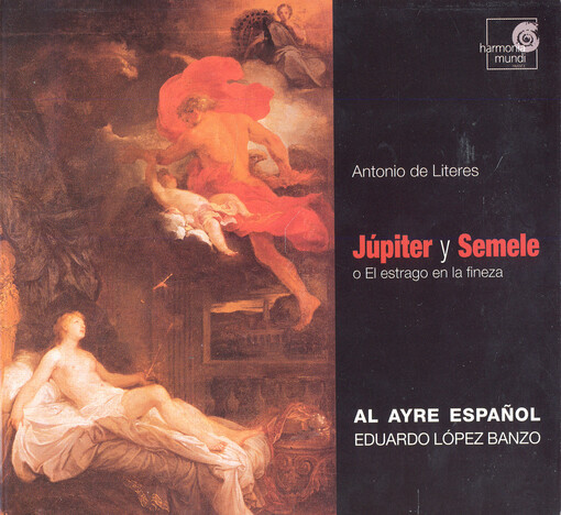 Júpiter y Semele, o, El estrago en la fineza