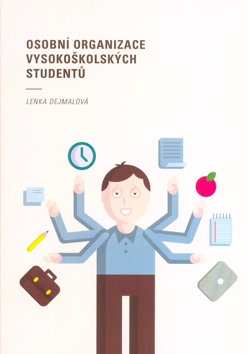 Osobní organizace vysokoškolských studentů