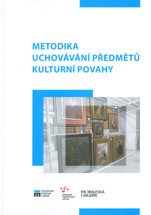 Metodika uchovávání předmětů kulturní povahy