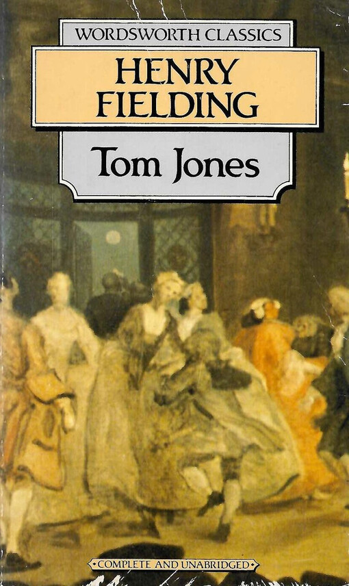 The history of Tom Jones : foundling