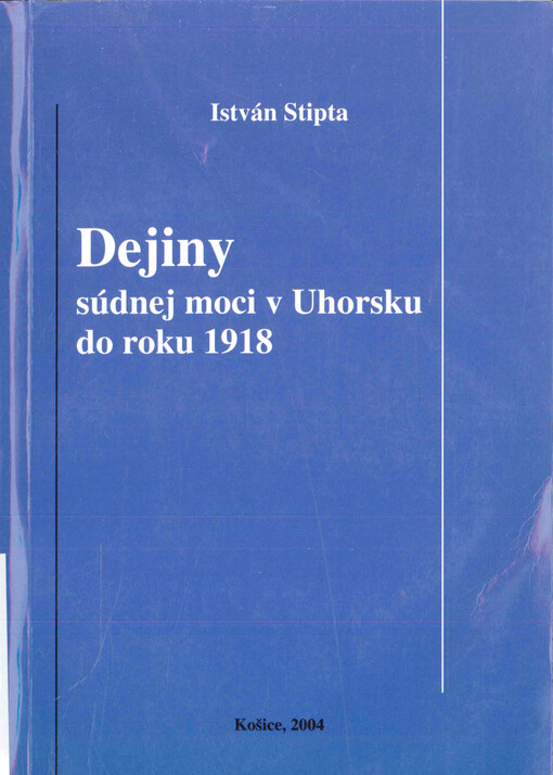 Dejiny súdnej moci v Uhorsku do roku 1918