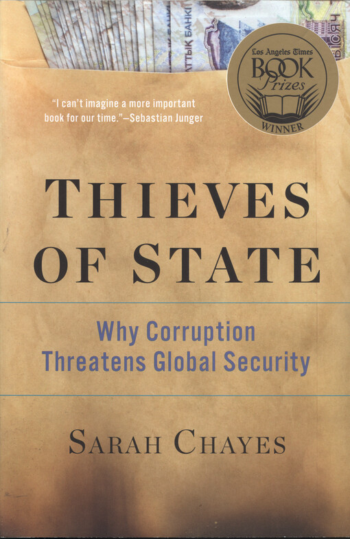 Thieves of state : why corruption threatens global security