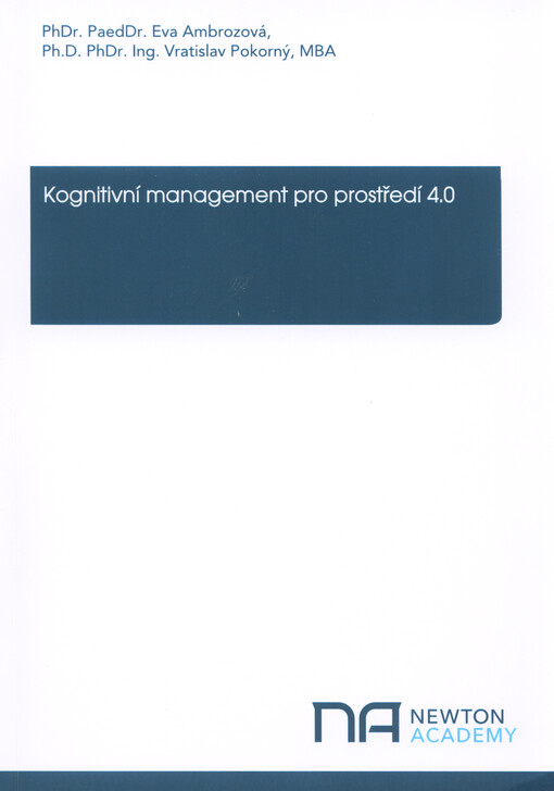 Kognitivní management: pro prostředí 4.0 a další