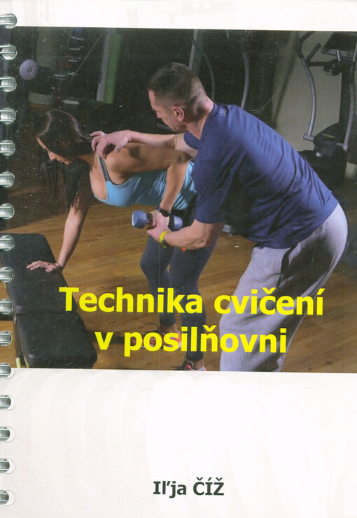 Technika cvičení v posilňovni