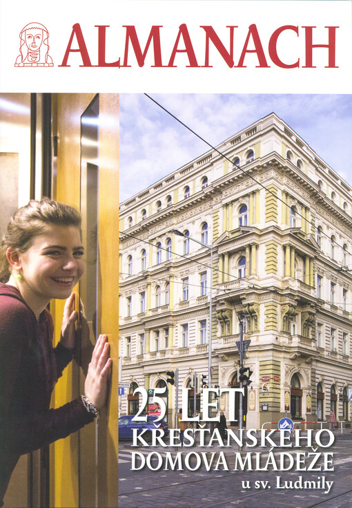 25 let Křesťanského domova mládeže u sv. Ludmily : almanach