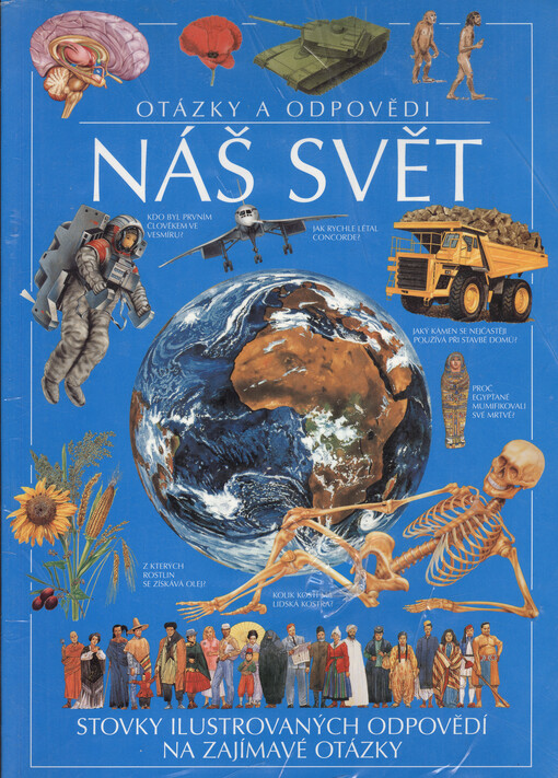 Náš svět :otázky a odpovědi
