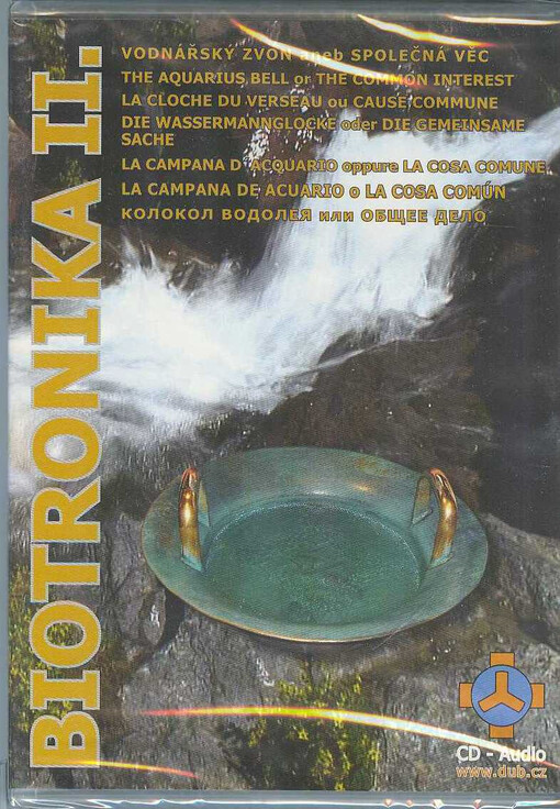 Biotronika.II,Vodnářský zvon, aneb, Společná věc
