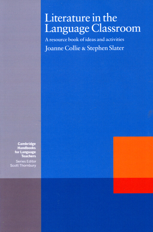 Literature in the language classroom : a resource book of ideas and activities