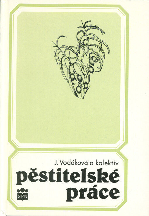 Pěstitelské práce