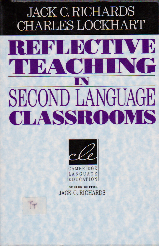 Reflective Teaching in Second Language Classrooms