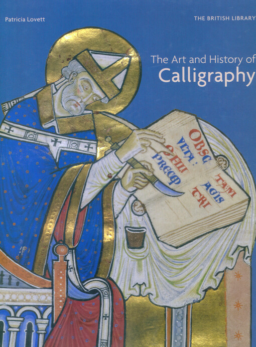 The art and history of calligraphy