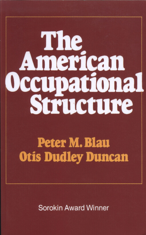 The american occupational structure