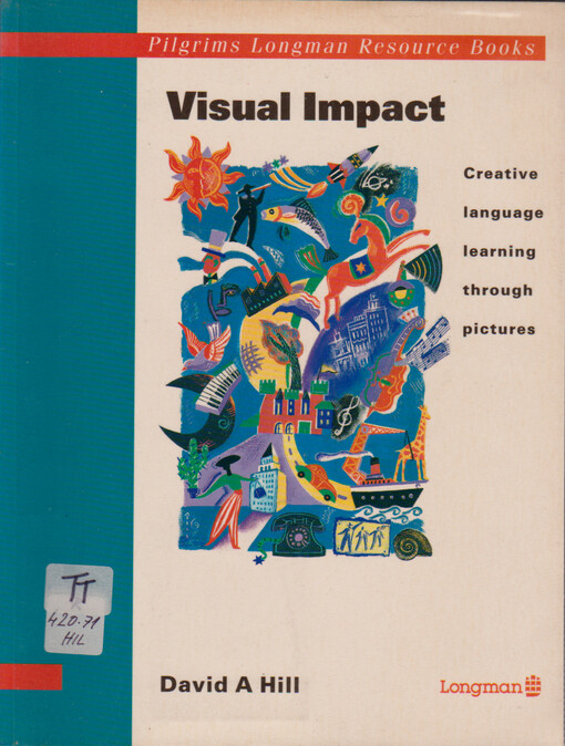 Visual Impact : creative language learning through pictures