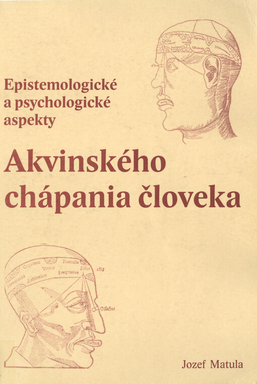 Epistemologické a psychologické aspekty Akvinského chápania člověka