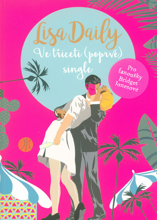 Ve třiceti (poprvé) single