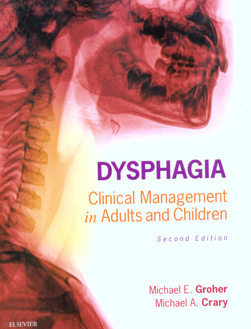 Dysphagia : clinical management in adults and children