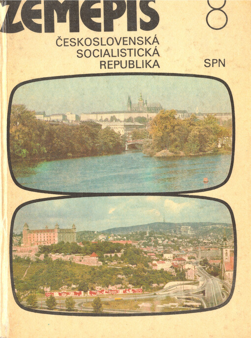 Zeměpis 8 :pro 8. ročník základní školy : Československá socialistická republika