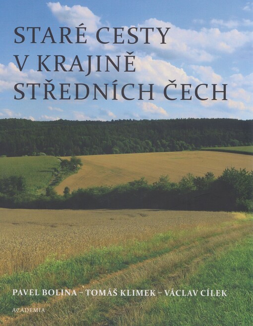 Staré cesty v krajině středních Čech