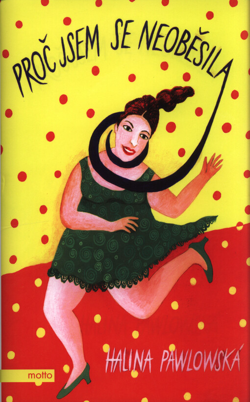 Proč jsem se neoběsila