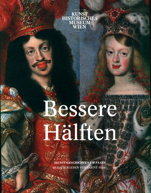 Bessere Hälften :(Kunst)Geschichten um Paare