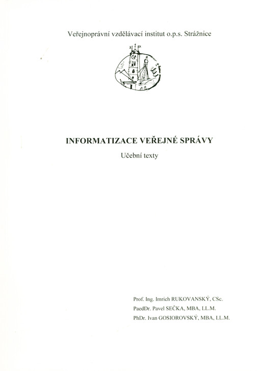 Informatizace veřejné správy : učební texty