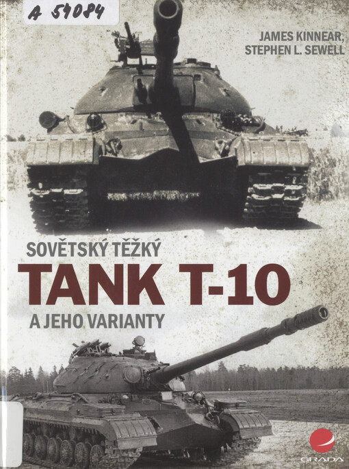 Sovětský těžký tank T-10 a jeho varianty