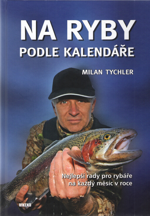 Na ryby podle kalendáře