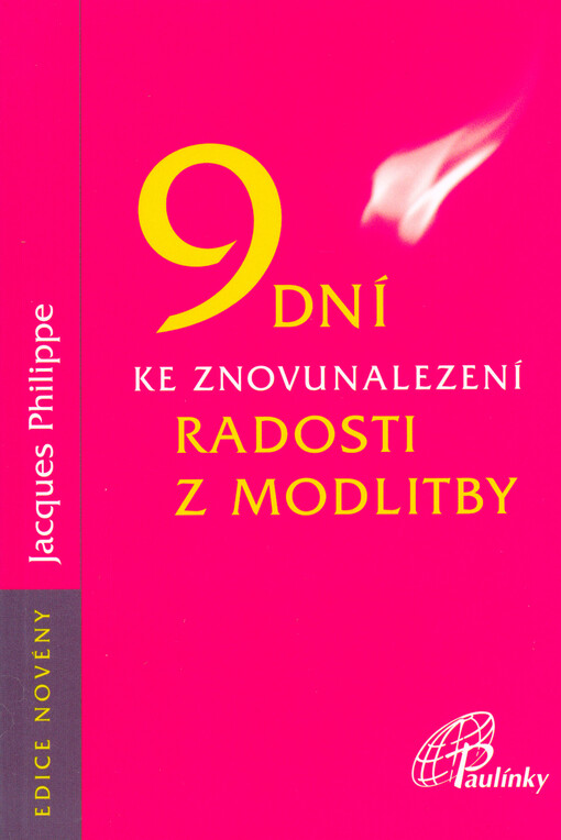 9 dní ke znovunalezení radosti z modlitby