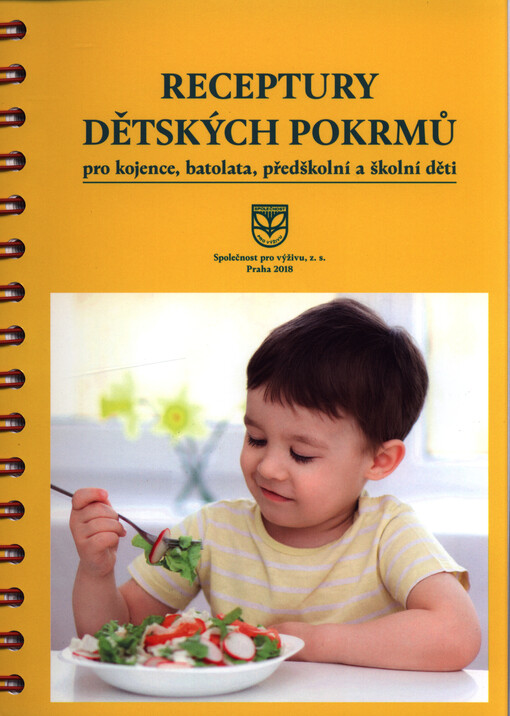 Receptury dětských pokrmů : pro kojence, batolata, předškolní a školní děti