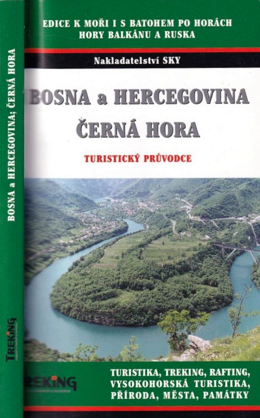 Bosna a Hercegovina : [turistický průvodce]