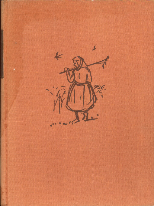 Rok na vsi :Kronika moravské dědiny.Sv. 2,Jaro a léto, [Svazek 2, Jaro a léto]