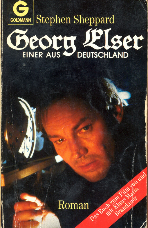 Georg Elser, einer aus Deutschland : Roman