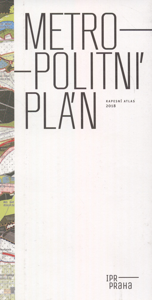 Metropolitní plán : kapesní atlas 2018