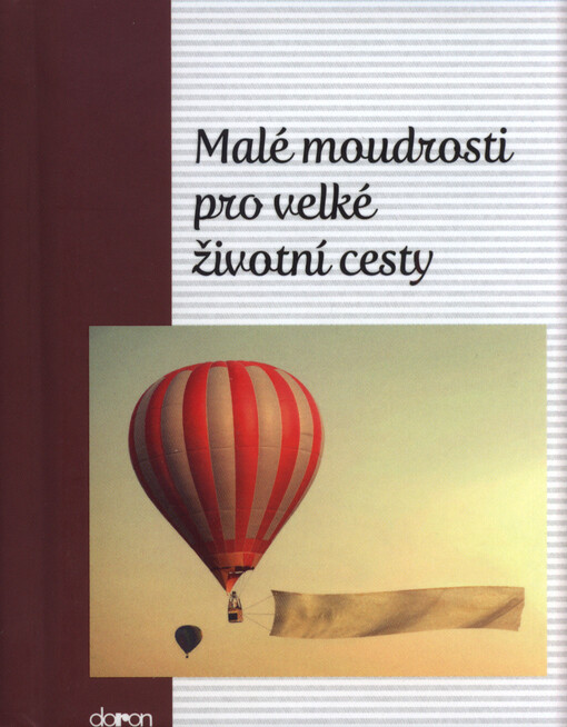 Malé moudrosti pro velké životní cesty