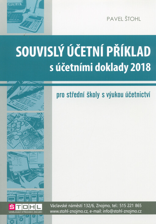 Souvislý účetní příklad s účetními doklady 2018