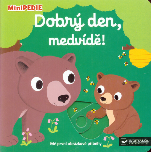 Dobrý den, medvídě!