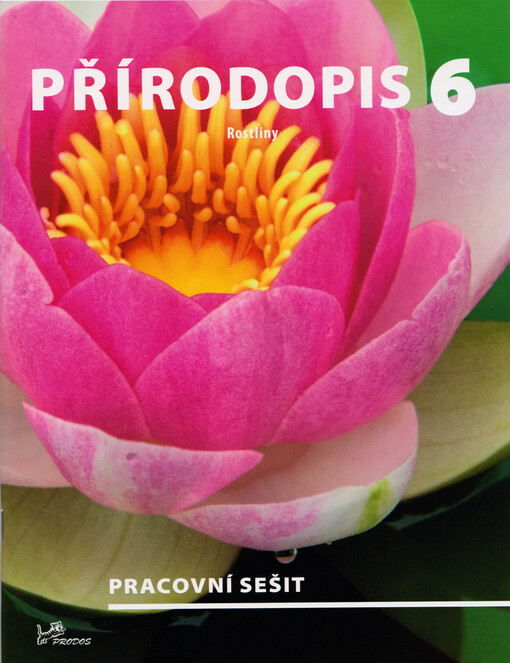 Přírodopis 6.Rostliny, pracovní sešit